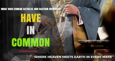 Shared Faith Roots: Roman Catholic and Eastern Orthodox Commonalities Explored