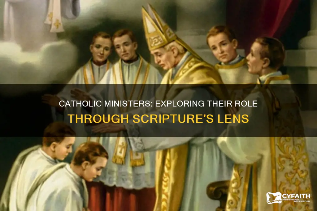 what does scripture say about ministers catholic
