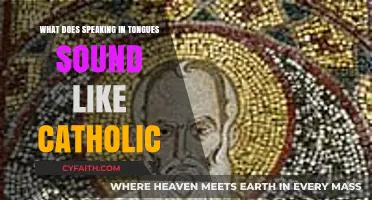 Catholic Glossolalia: Exploring the Mystical Sounds of Speaking in Tongues