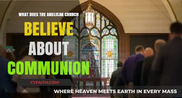 Understanding the Anglican Church's Beliefs and Practices on Communion