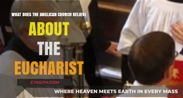 Anglican Church's Eucharist Beliefs: Understanding Communion's Sacred Meaning