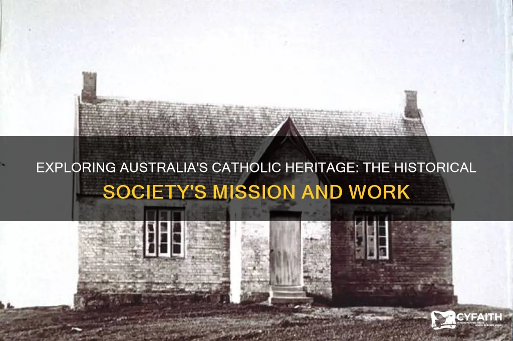 what does the australian catholic historical society do