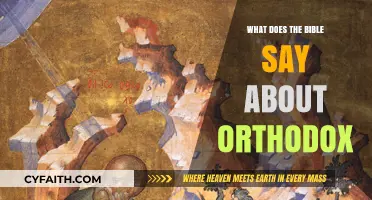 Understanding Orthodox Christianity Through Biblical Teachings and Scripture