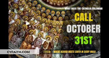 October 31st in the Catholic Calendar: Feast or Solemnity?