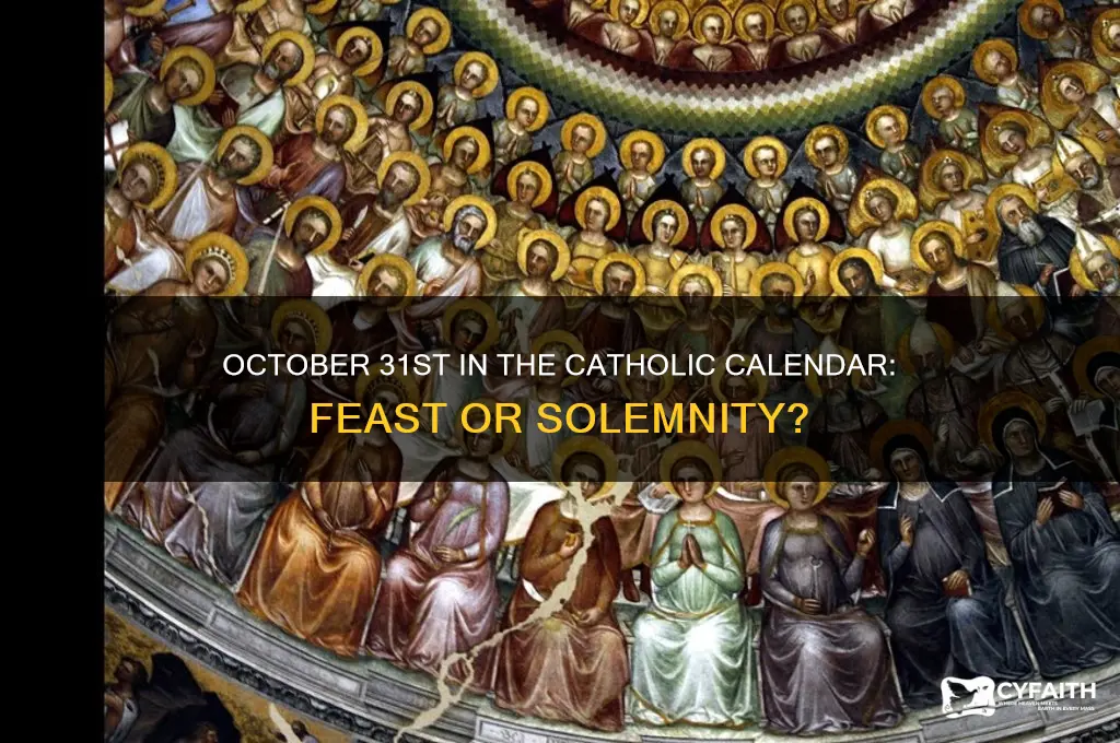 what does the catholic calendar call october 31st