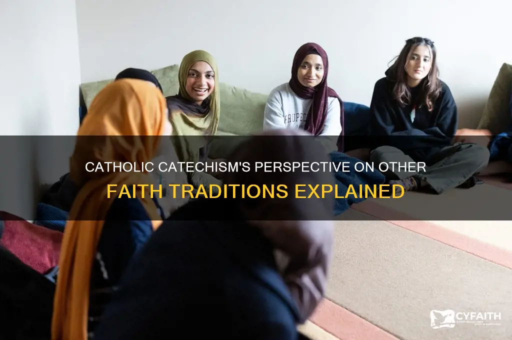 what does the catholic catechism say about other religions