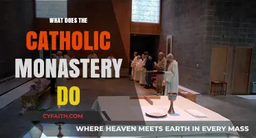 Exploring the Daily Life and Purpose of a Catholic Monastery