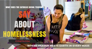 Catholic Social Teaching: Addressing Homelessness with Compassion and Justice