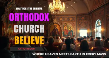 Understanding the Core Beliefs of the Oriental Orthodox Church