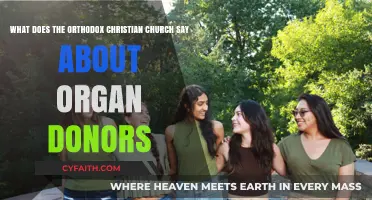 Organ Donation and the Orthodox Christian Church: A Theological Perspective