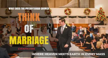 Presbyterian Church's View on Marriage: Beliefs, Values, and Practices