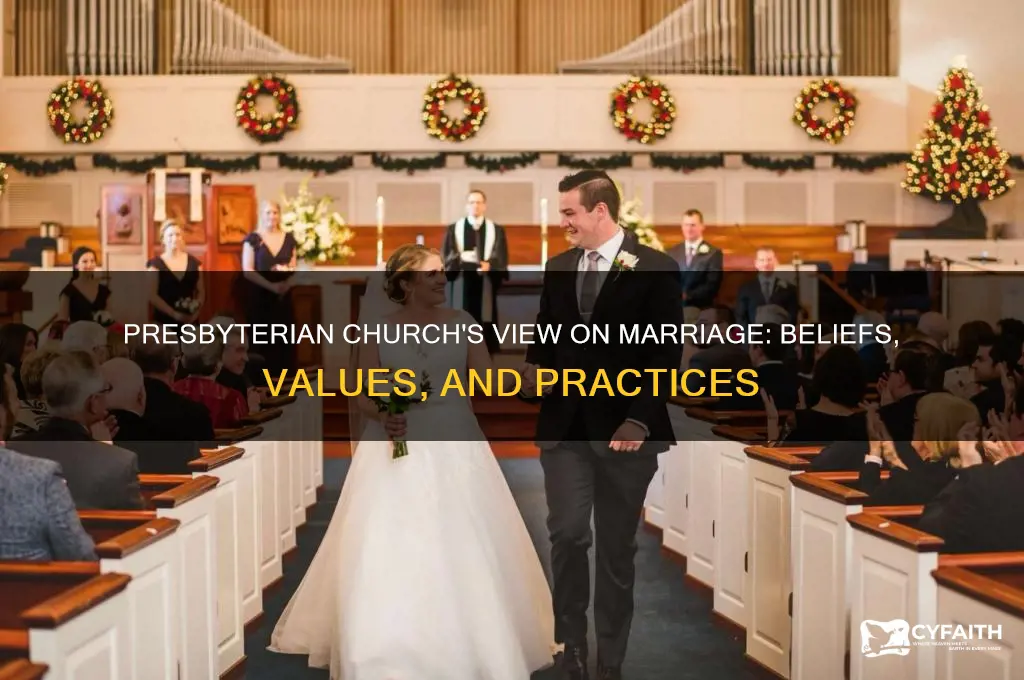 what does the presbyterian church think of marriage