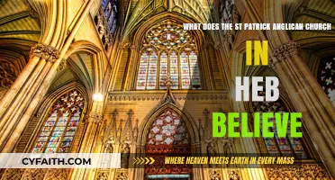 St. Patrick Anglican Church Heb: Core Beliefs and Practices Explained