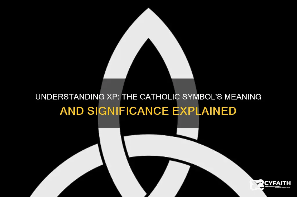 what does the xp stand for catholic