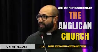 Understanding the Title 'Very Reverend' in Anglican Church Leadership