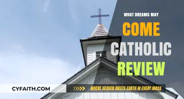 What Dreams May Come: A Catholic Perspective on Life After Death