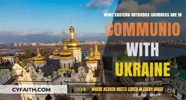 Eastern Orthodox Churches in Communion with Ukraine: A Comprehensive Overview