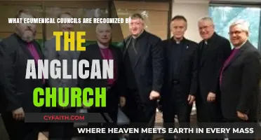 Anglican Church's Recognition of Ecumenical Councils: A Comprehensive Overview