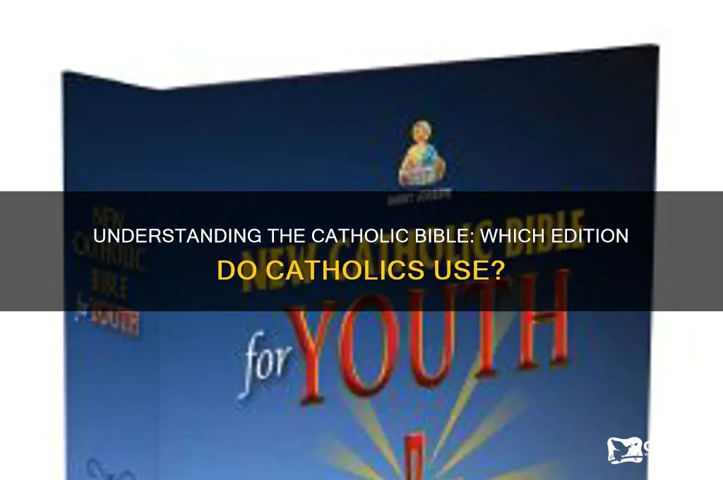 what edition are catholics on