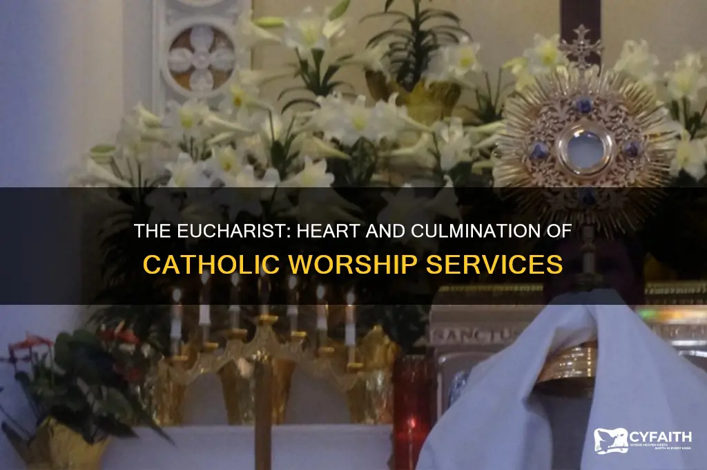what element is the culmination of most catholic worship services