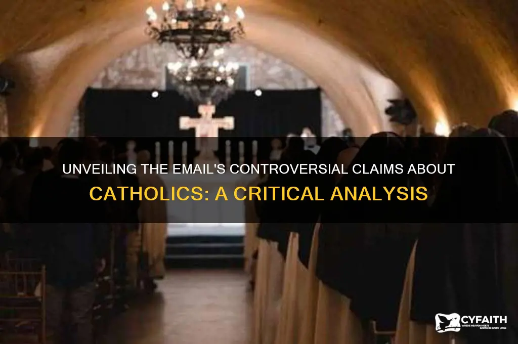 what email said about catholics