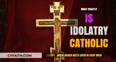 Understanding Idolatry in Catholic Tradition: Meaning, Practices, and Misconceptions