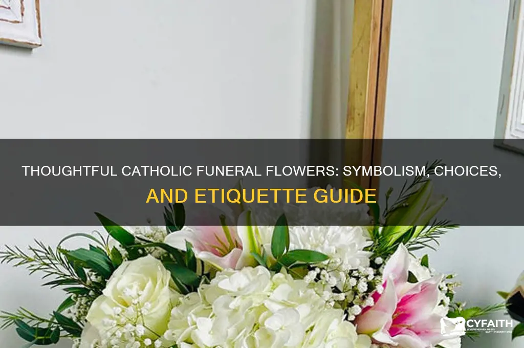 what flowers to send to a catholic funeral