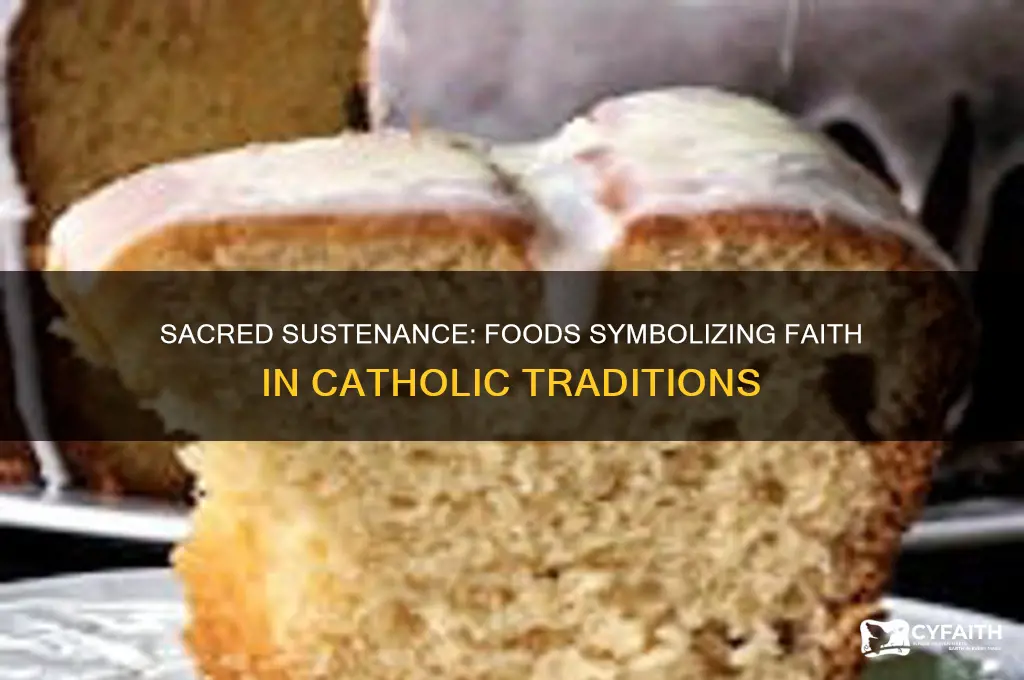 what foods are considered a symbol in the catholisms religion