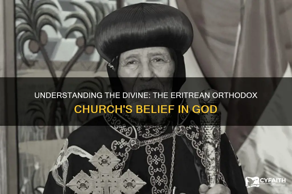 what god does eritrean orthodox believe in