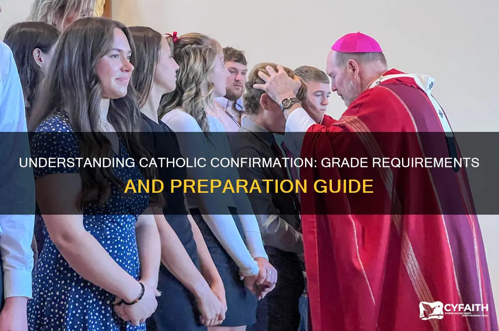 what grade catholic confirmation