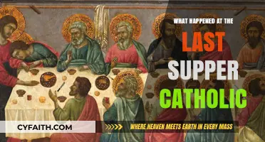 The Last Supper: Unveiling Catholic Traditions and Their Sacred Meaning