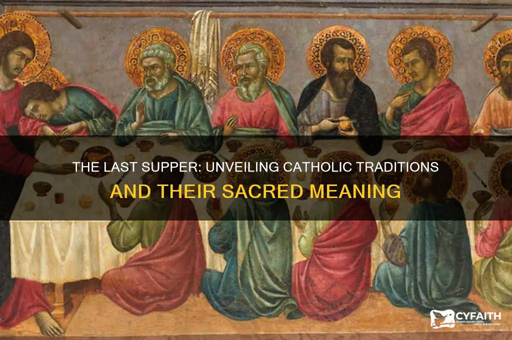 what happened at the last supper catholic