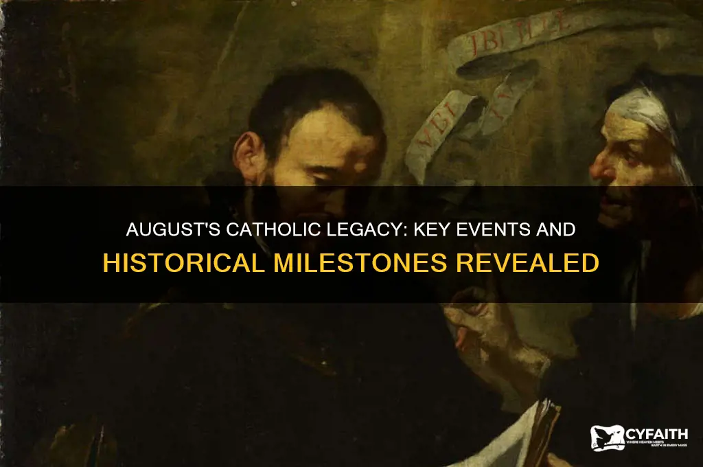 what happened in catholic history in august