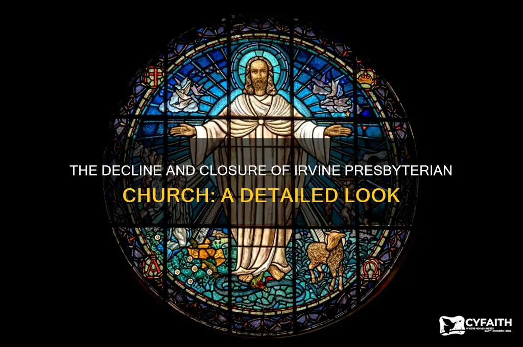 what happened to irvine presbyterian church