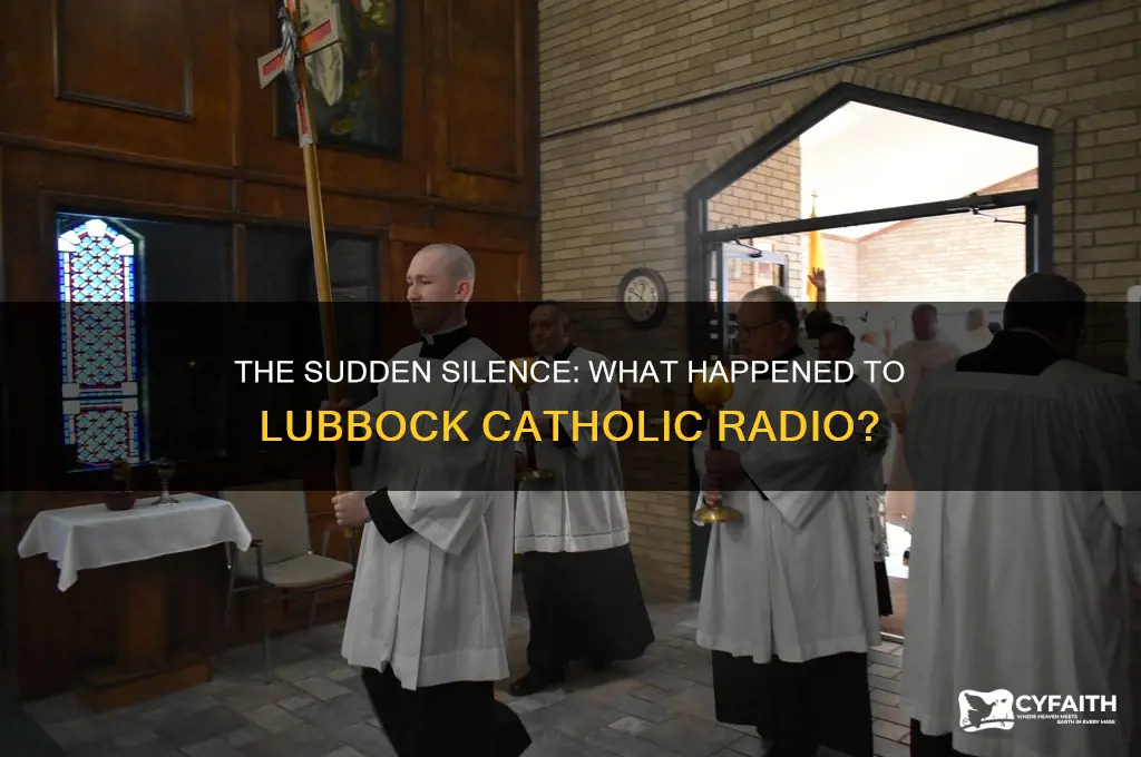 what happened to lubbock catholic radio