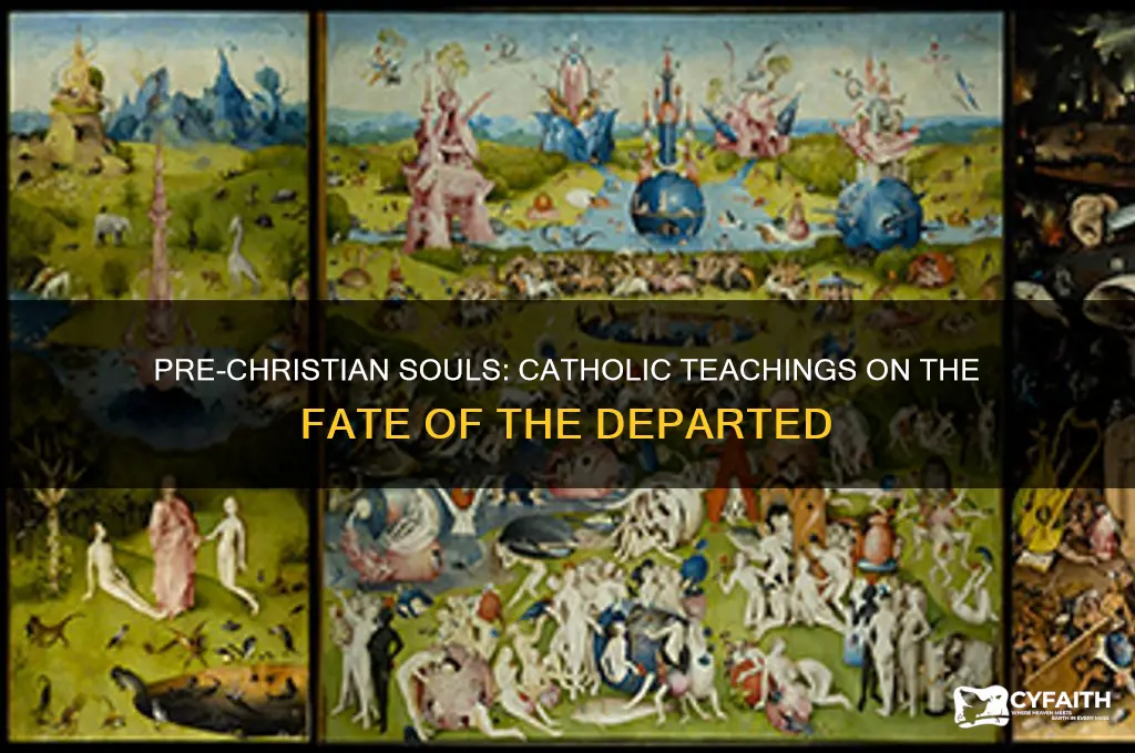 what happened to people who died before christ catholic