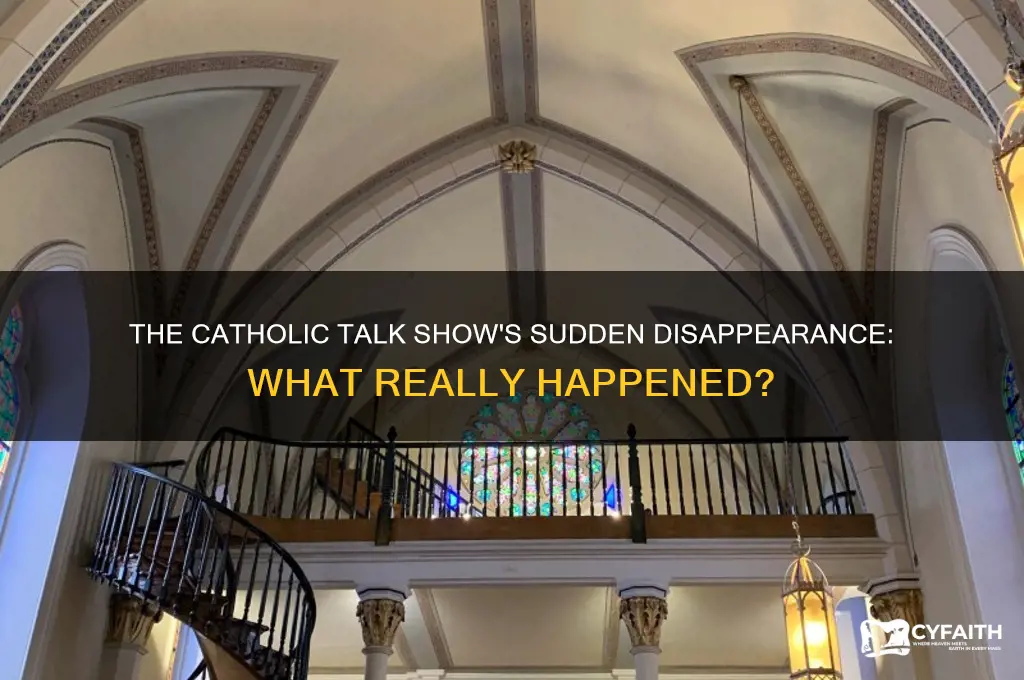 what happened to the catholic talk show