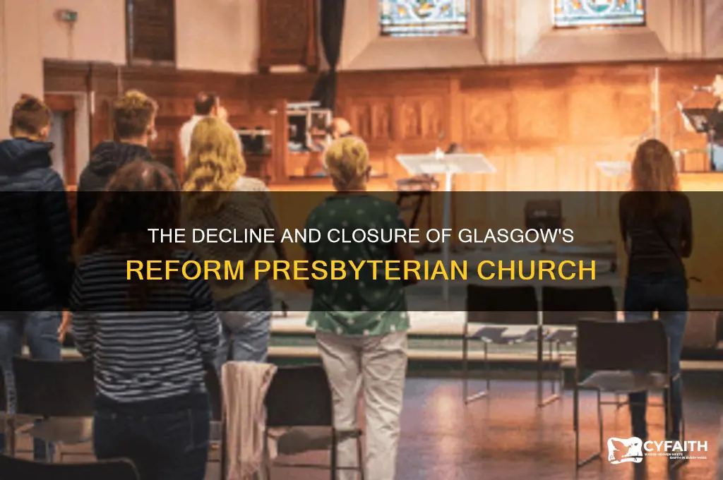 what happened to the glasgow reform presbyterian church