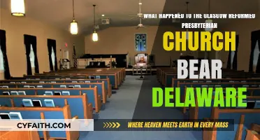 Glasgow Reformed Presbyterian Church in Bear, Delaware: Its Fate Explained