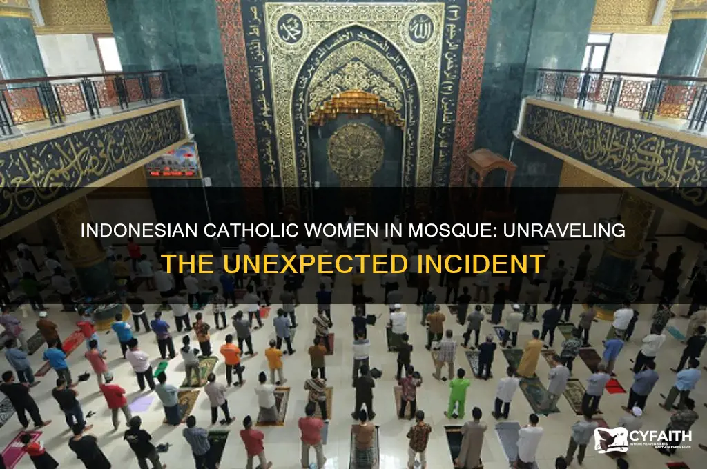 what happened to the indonesian catholic women in the mosque