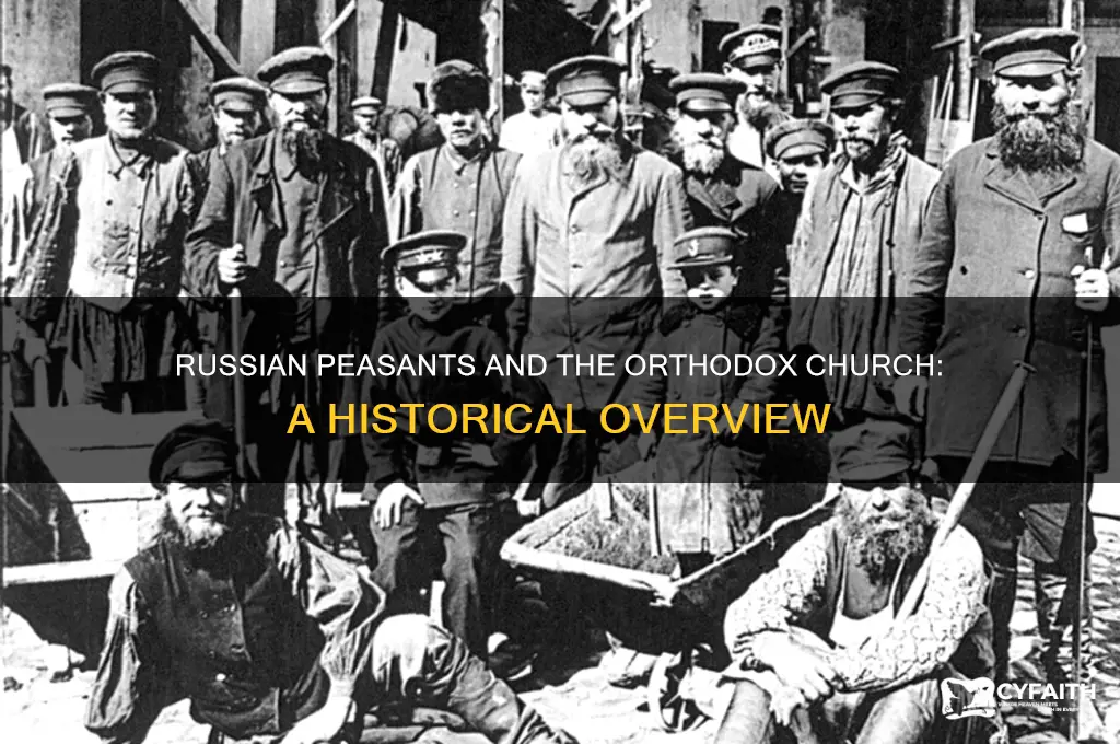 what happened with russian peasants and orthodox church