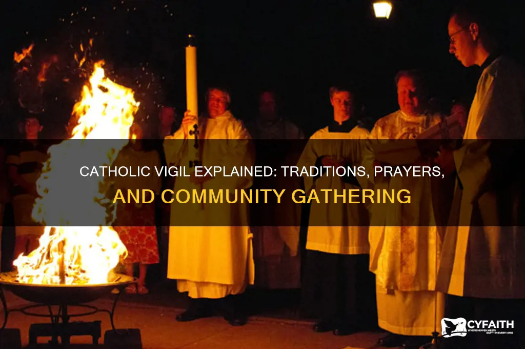 what happens at a catholic vigil