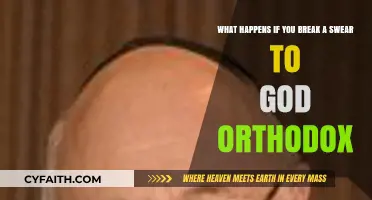 Breaking an Oath to God in Orthodoxy: Consequences and Redemption