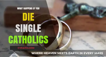 Single Catholics and Eternity: Exploring the Church's Teachings on Dying Unmarried