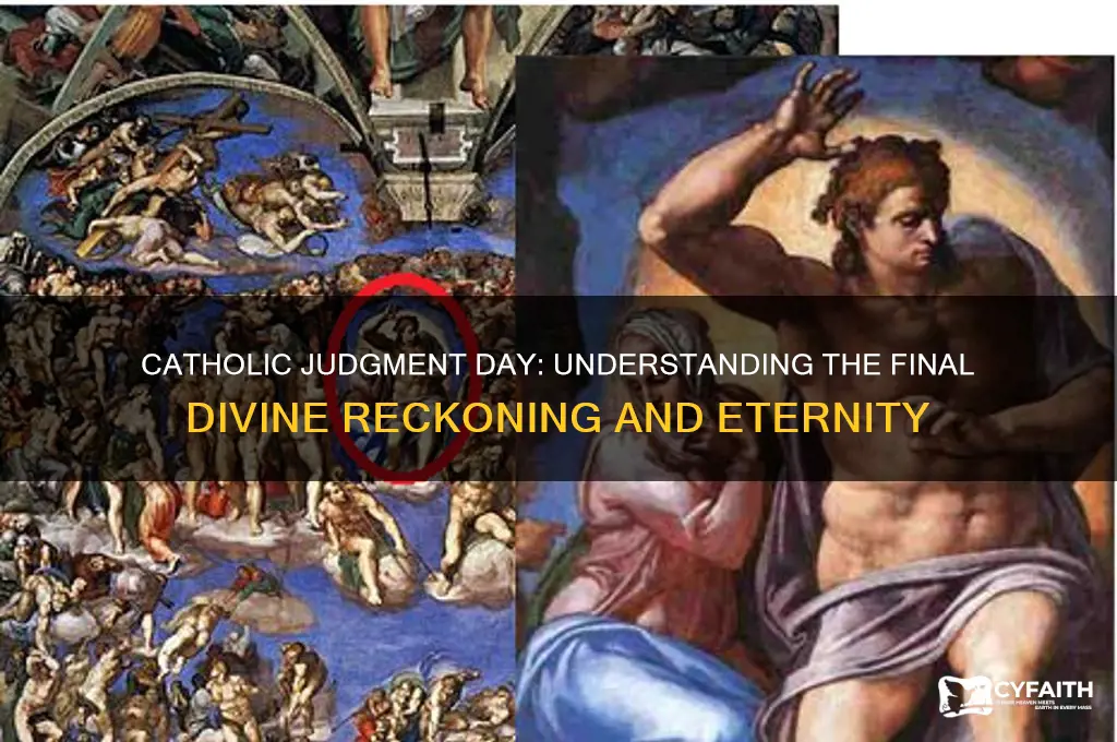 what happens on judgement day catholic