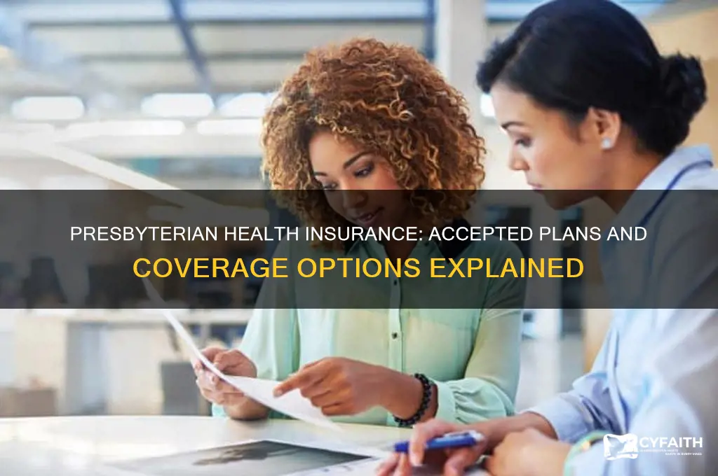 what health insurance does presbyterian take