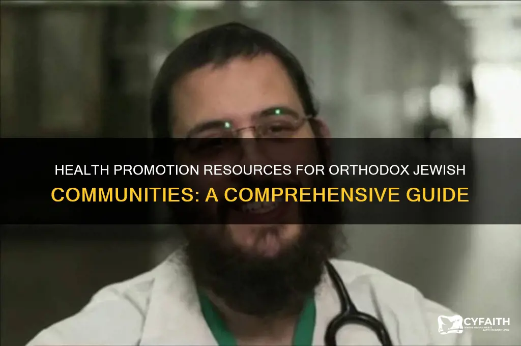 what health promotion resources are available to orthodox jewish community
