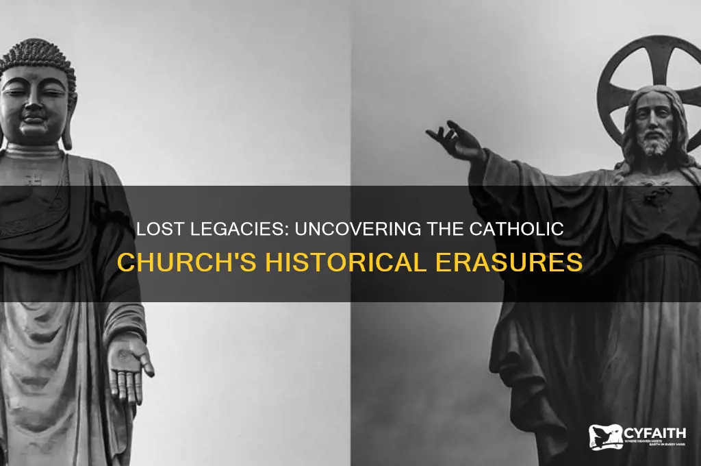 what history did catholics erase