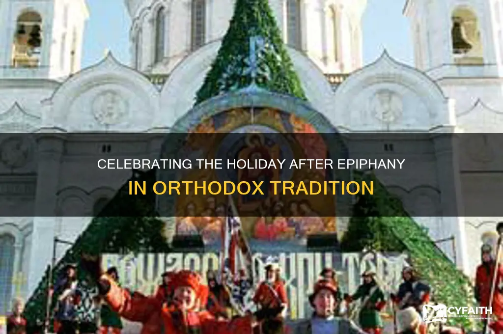 what holiday follows epiphany orthodox