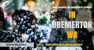 Catholic Holidays Celebrated in Bremerton, WA: A Comprehensive Guide